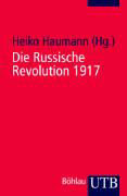 Die Russische Revolution 1917