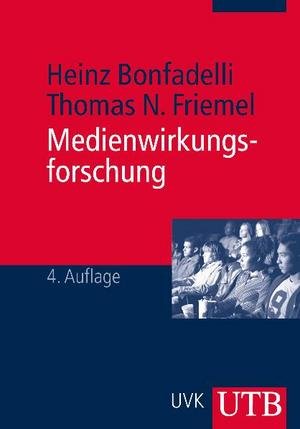 Medienwirkungsforschung