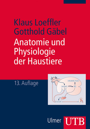 Anatomie und Physiologie der Haustiere