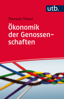 Ökonomik der Genossenschaften