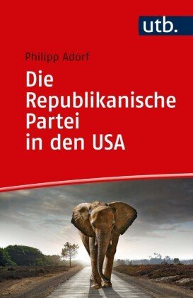 Die Republikanische Partei in den USA