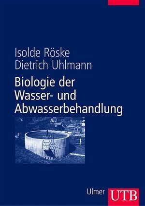 Biologie der Wasser- und Abwasserbehandlung