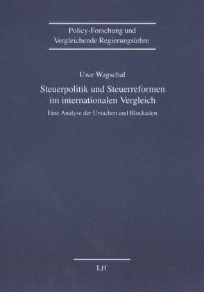 Steuerpolitik und Steuerreform im internationalen Vergleich