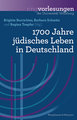 1700 Jahre jüdisches Leben in Deutschland