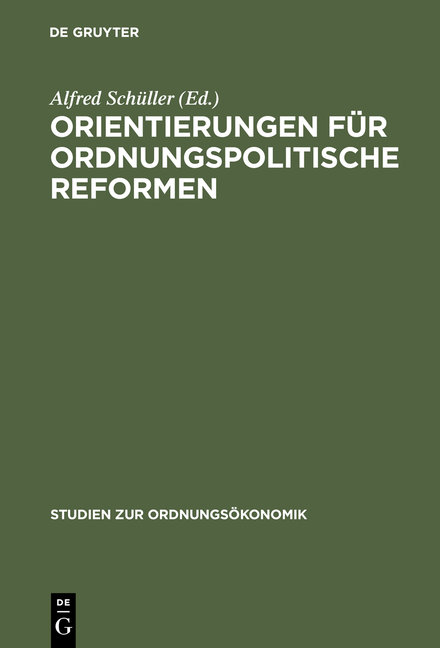 Orientierungen für ordnungspolitische Reformen