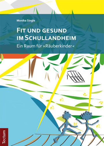 Fit und gesund im Schullandheim