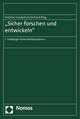 'Sicher forschen und entwickeln'