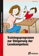 Trainingsprogramm zur Steigerung der Lesekompetenz. 3. Klasse