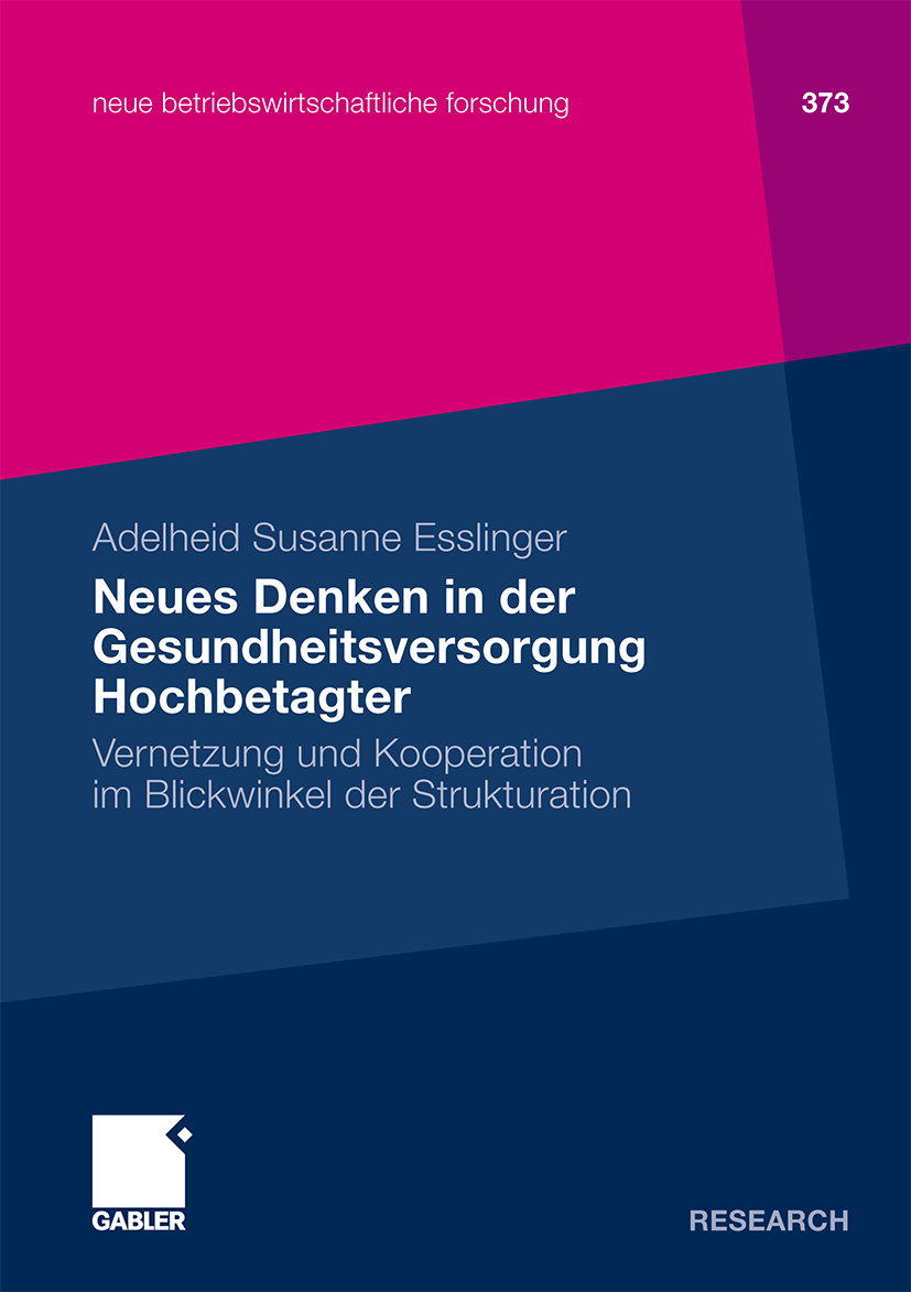 Neues Denken in der Gesundheitsversorgung Hochbetagter