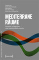 Mediterrane Räume