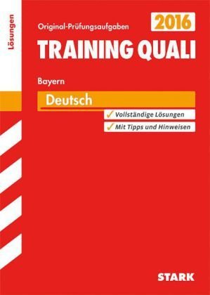 Training Quali 2016 - Deutsch, Bayern, Lösungen