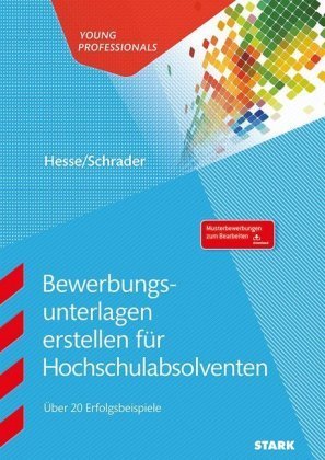 Bewerbungsunterlagen erstellen für Hochschulabsolventen