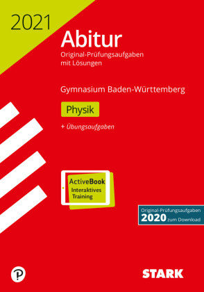 STARK Abiturprüfung Baden-Württemberg 2021 - Physik