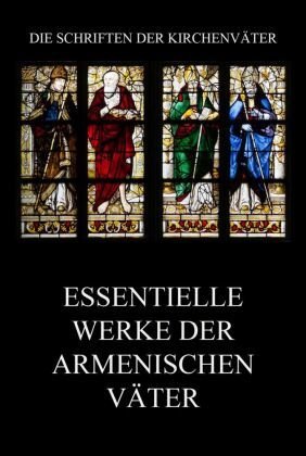 Essentielle Werke der armenischen Väter