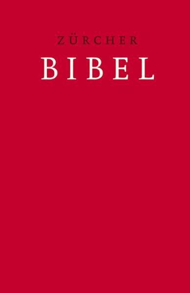 Zürcher Bibel - Schulbibel rot