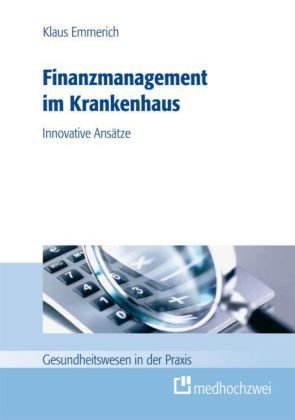 Finanzmanagement im Krankenhaus