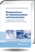 Managementwissen für Krankenhausärzte