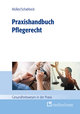 Praxishandbuch Pflegerecht