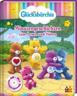 Glücksbärchis -  Minutengeschichten zum Lesen und Hören, m. Audio-CD