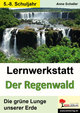 Lernwerkstatt 'Der Regenwald'