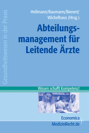 Abteilungsmanagement für Leitende Ärzte