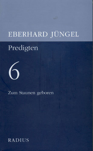 Zum Staunen geboren - Predigten