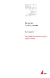 Soziologische Annäherungen an die Familie