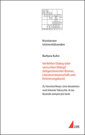 Verfehlter Dialog oder versuchter Dialog?  Zeitgenössischer Roman, Literaturwis