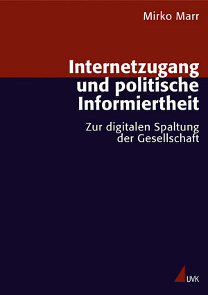 Internetzugang und politische Informiertheit