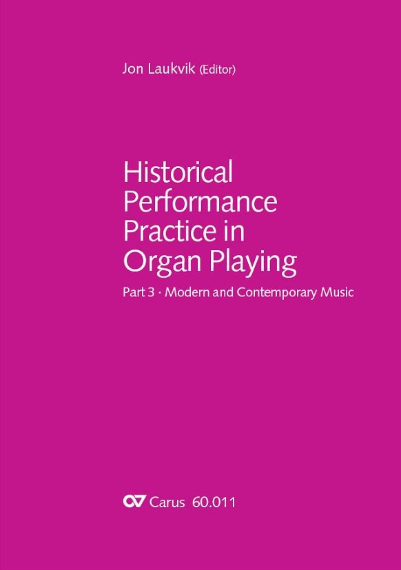 Historical Performance Practice in Organ Playing