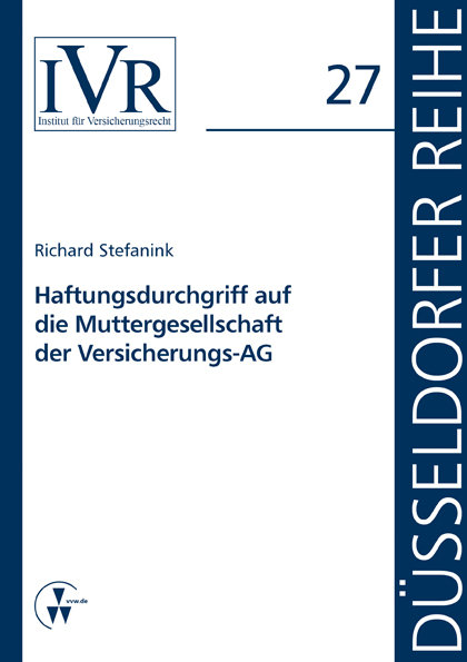 Haftungsdurchgriff auf die Muttergesellschaft der Versicherungs-AG