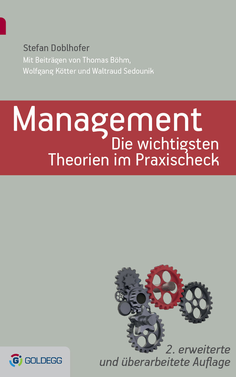 Management - Die wichtigsten Theorien im Praxischeck