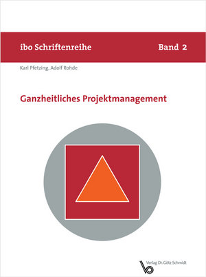 Ganzheitliches Projektmanagement