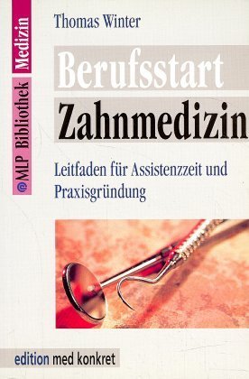 Berufsstart Zahnmedizin