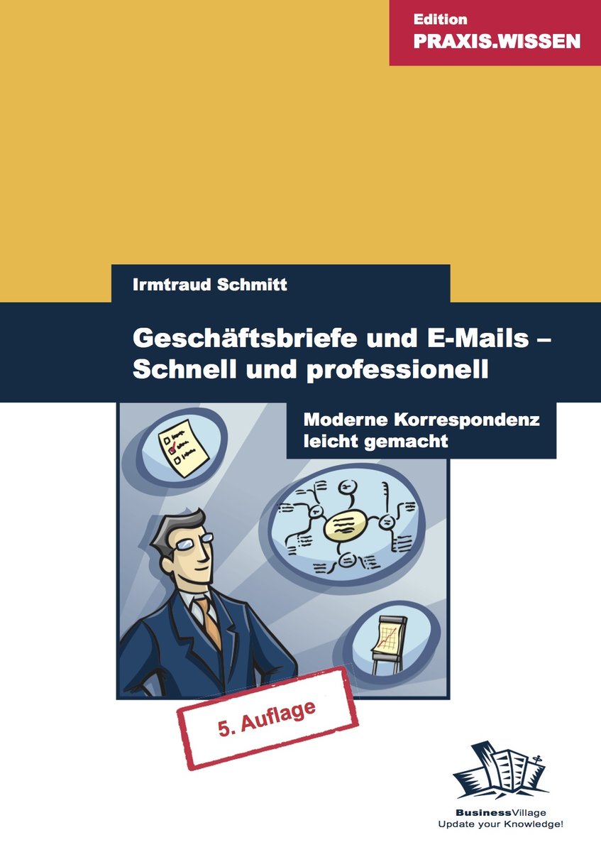 Geschäftsbriefe und E-Mails schnell und professionell