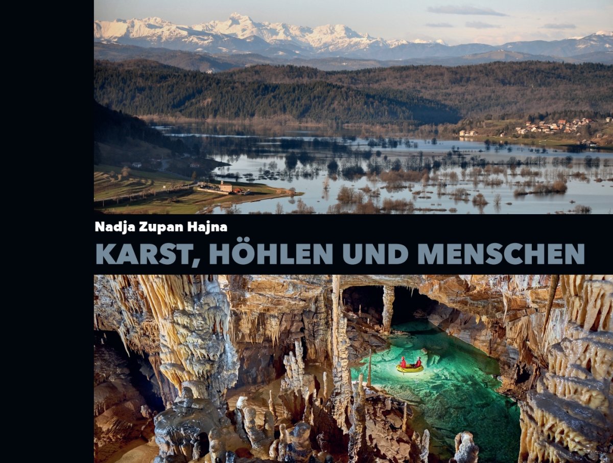 Karst, Höhlen und Menschen