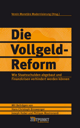 Die Vollgeld-Reform