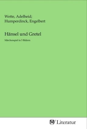 Hänsel und Gretel