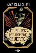 El blues del hombre muerto