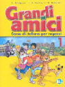 Grandi amici 1, Libro per lo studente