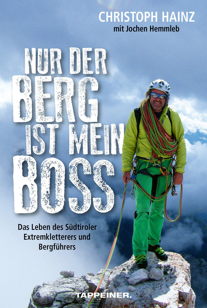 Nur der Berg ist mein Boss