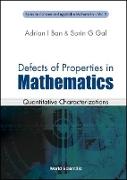 Defects Of Properties In Mathematics: Quantitative Characterizations