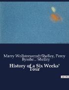 History of a Six Weeks' Tour