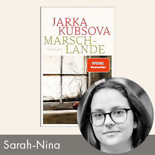 Rezension: Marschlande von Jarka Kubsova